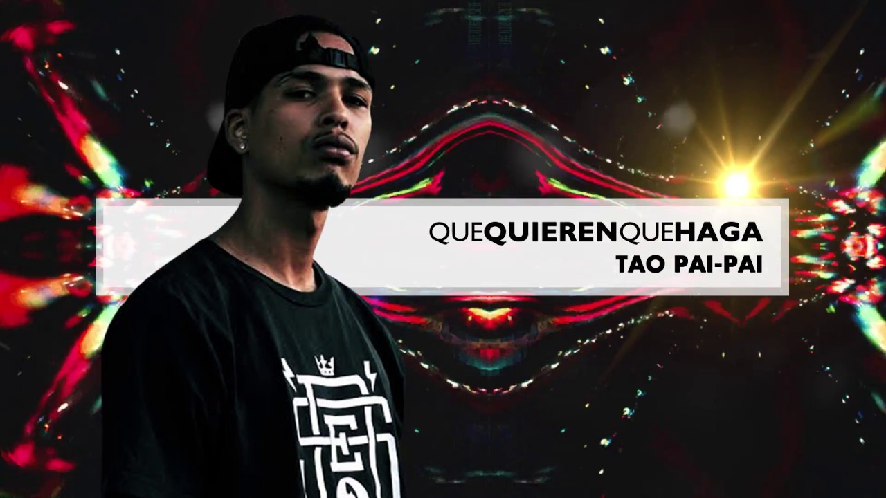 Tao - Que Quieren Que Haga