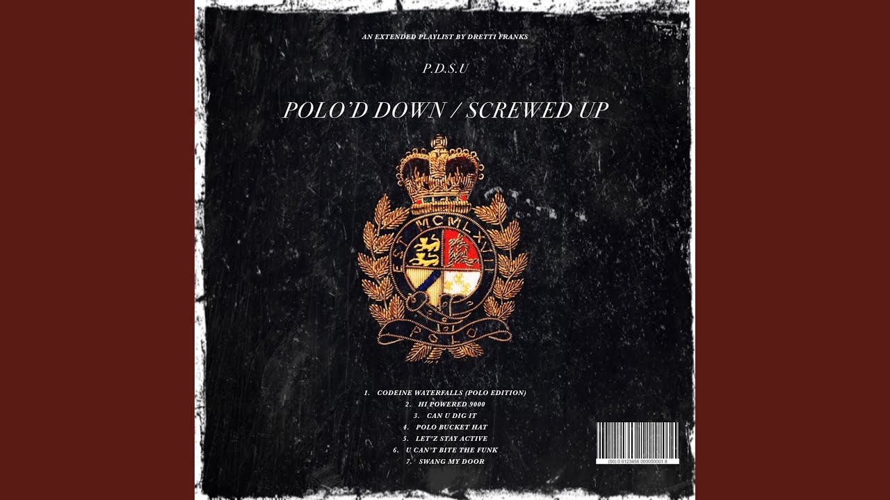 Chapter 14: Polo'd Down Screwed Up (Screwed)