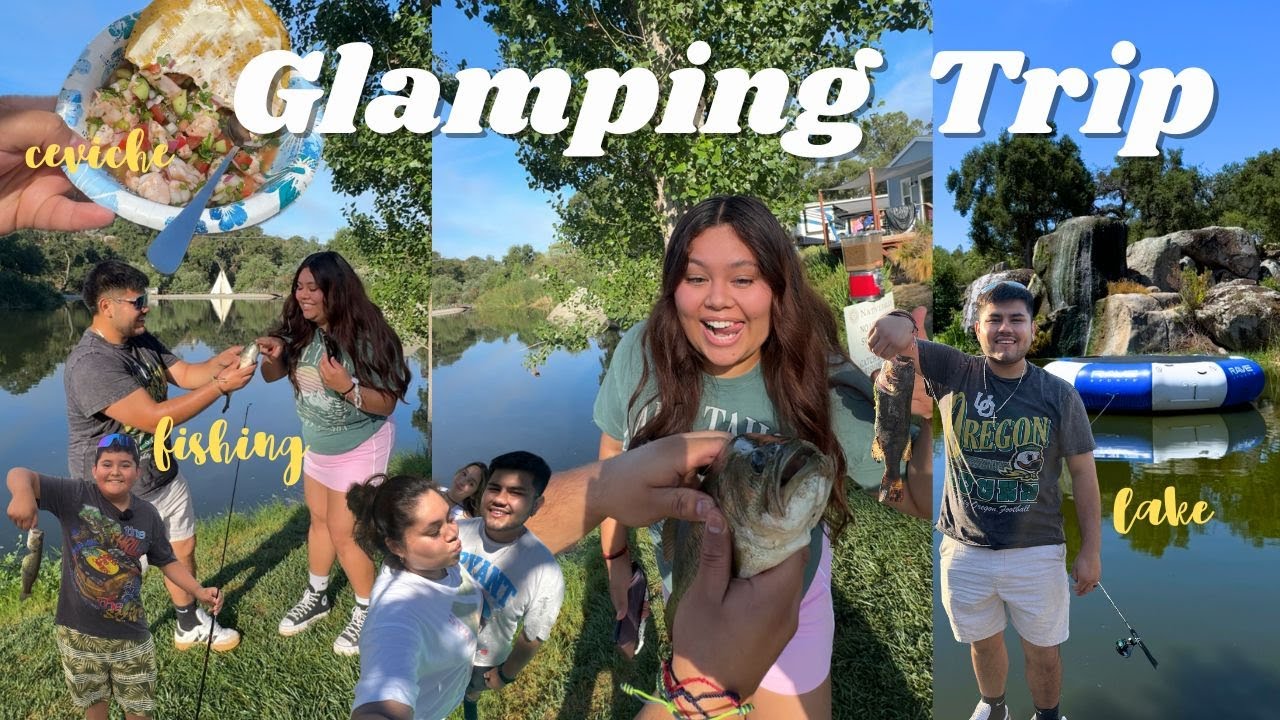 OUR FIRST GLAMPING TRIP | FISHING, CEVICHE, PICKLE BALL, FAMILY GAMES