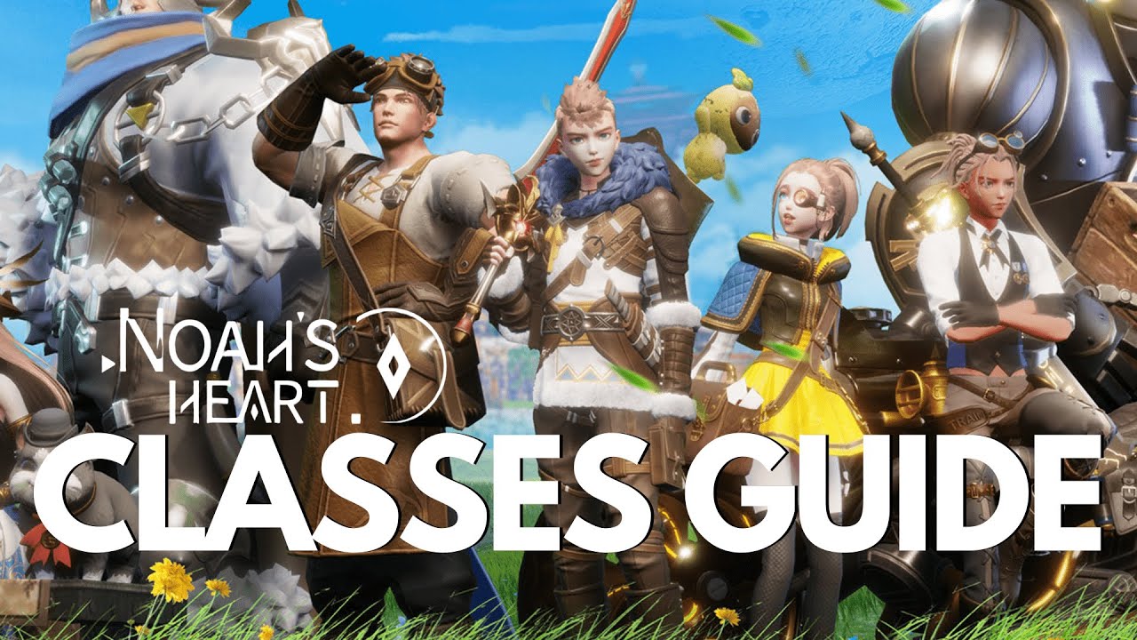 Noah's Heart CLASSES GUIDE - 4 Main Weapons Beginners Guide! (NEW MMORPG PC/mobile 2022)