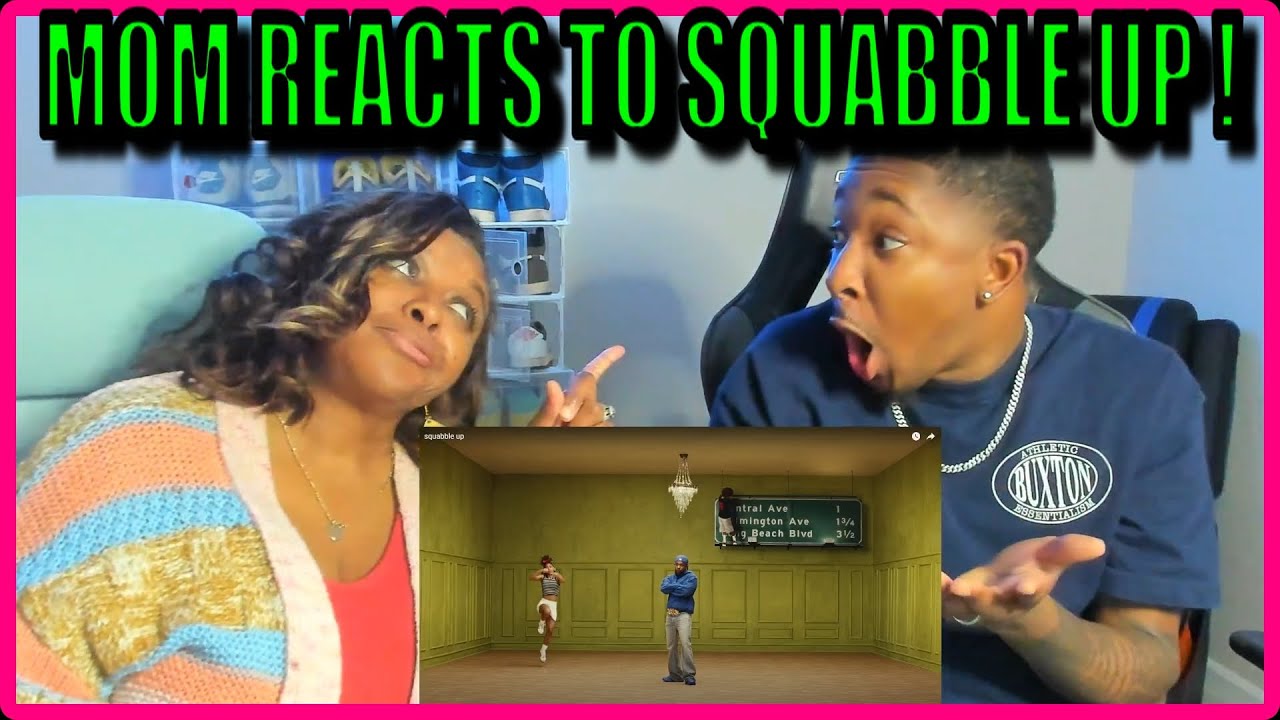 MOM REACTS TO Kendrick Lamar - squabble up [MUSIC VIDEO REACTION]