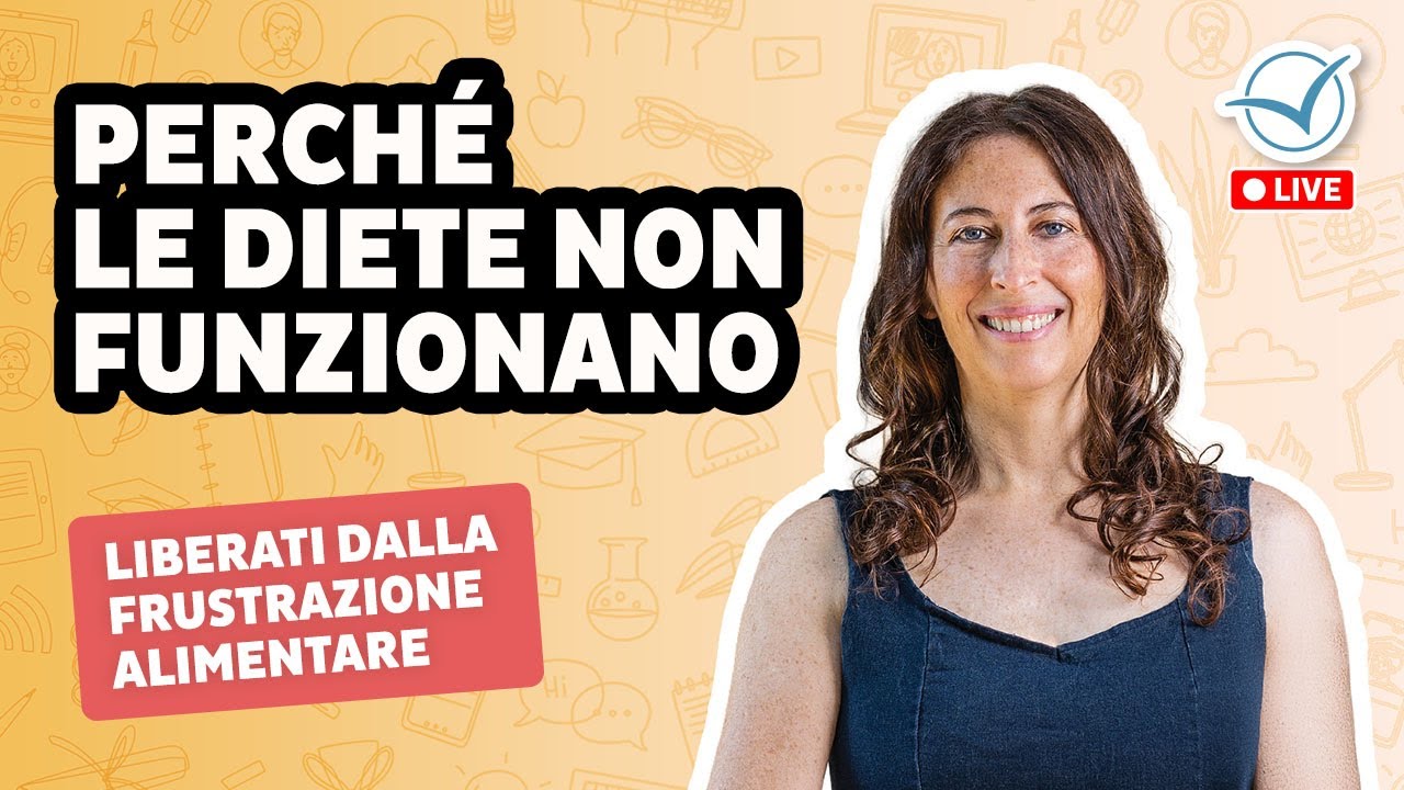 Perché le diete non funzionano | Dealma Franceschetti