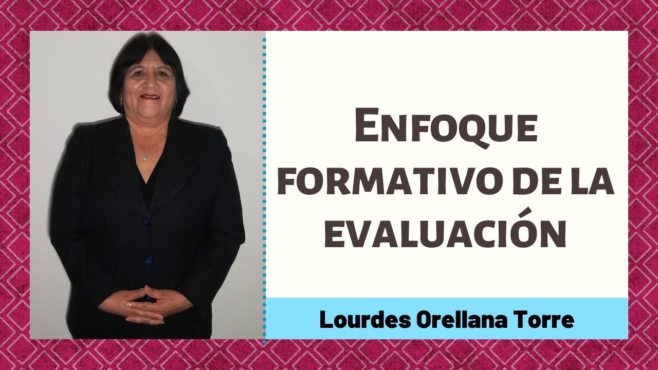 Enfoque formativo de la evaluación