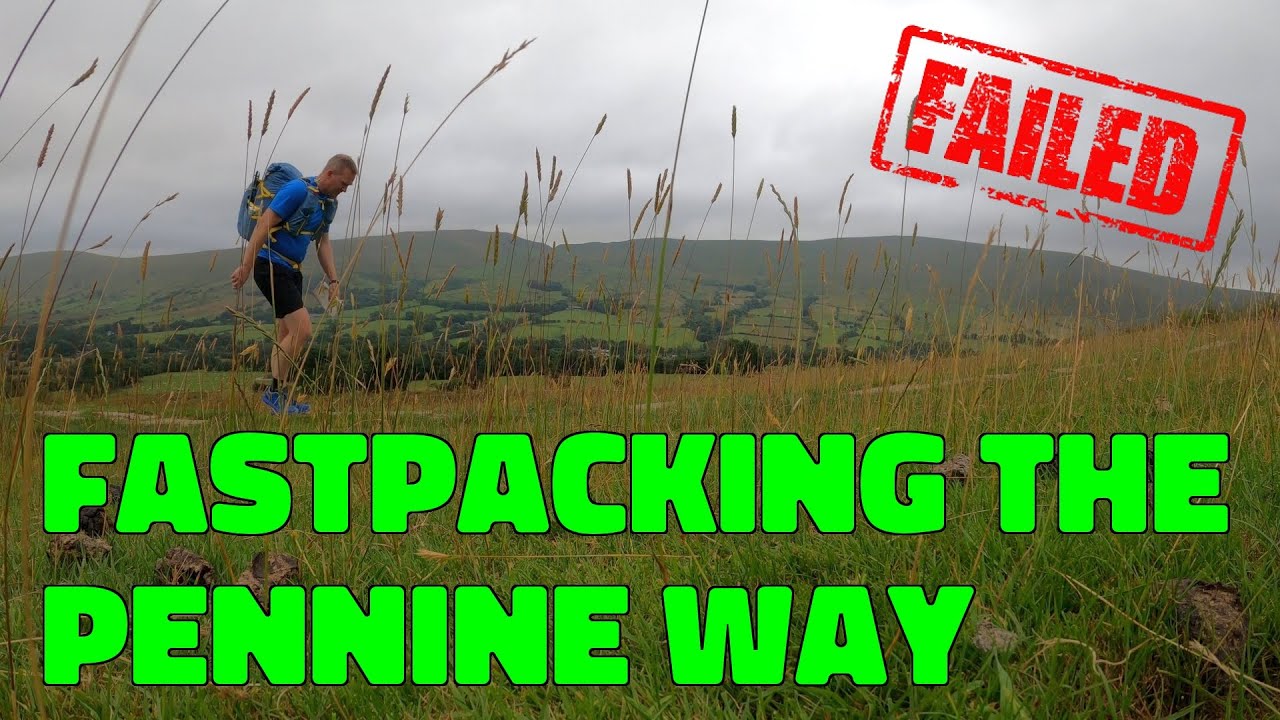 Can I Fastpack the Pennine Way | Unsupported with Wild Camping