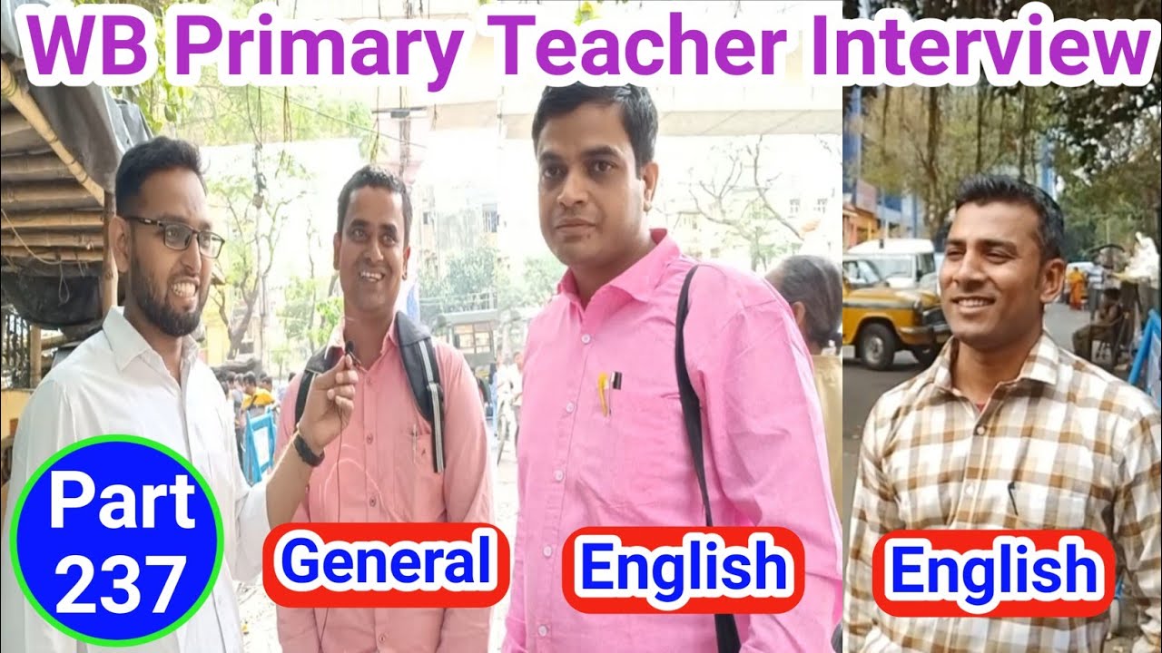 WB Primary TET Interview Questions & Answers| WB Primary Teacher Interview-2014 & 2017| Part-237