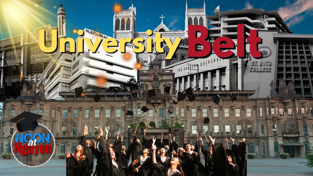 THE 100-400 YEARS OLD UNIVERSITIES IN THE UNIVERSITY BELT! NOON AT NGAYON SERIES