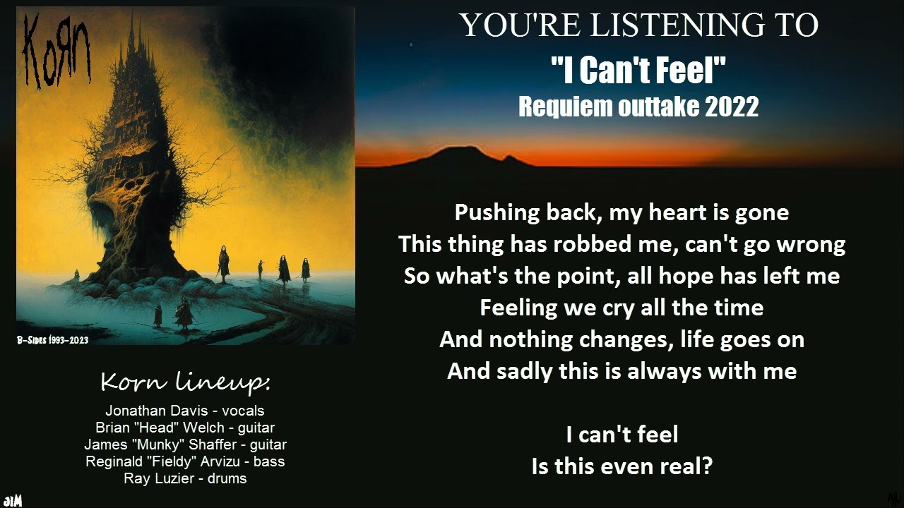 Korn - I Can't Feel (Lyric Video)
