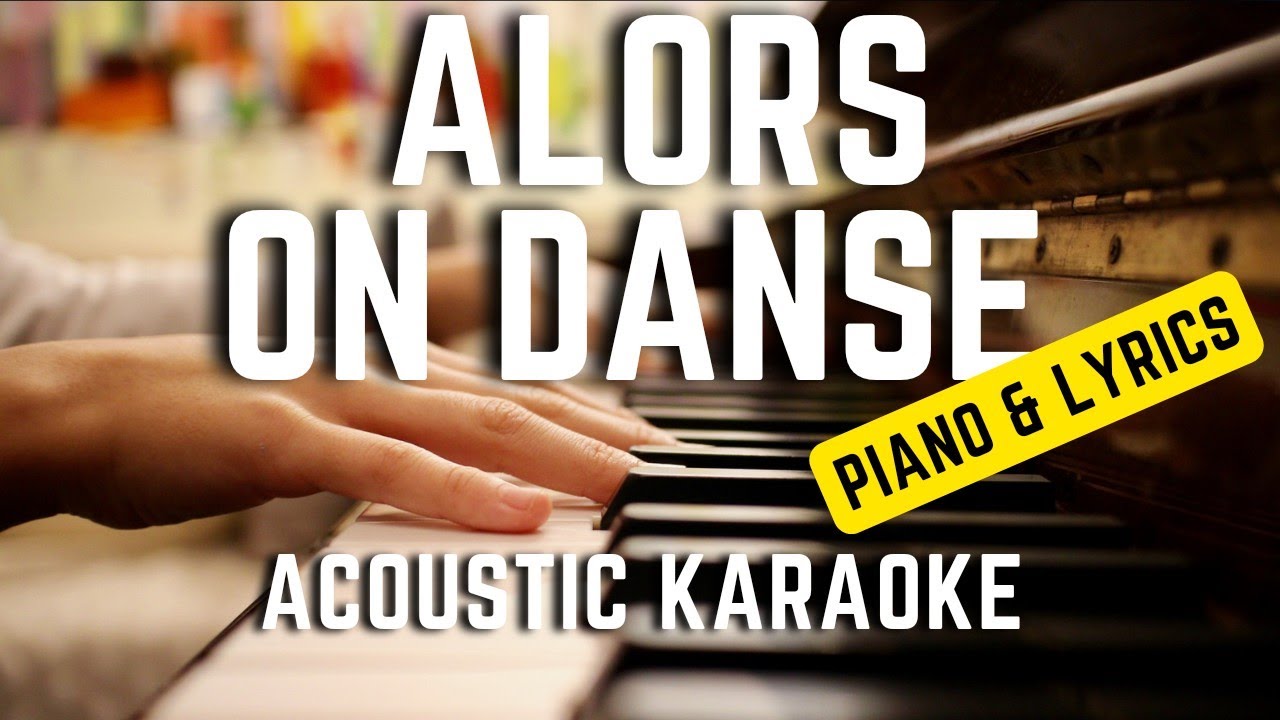 Alors On Danse - STROMAE - Instrumental Piano and Lyrics (Karaoke)