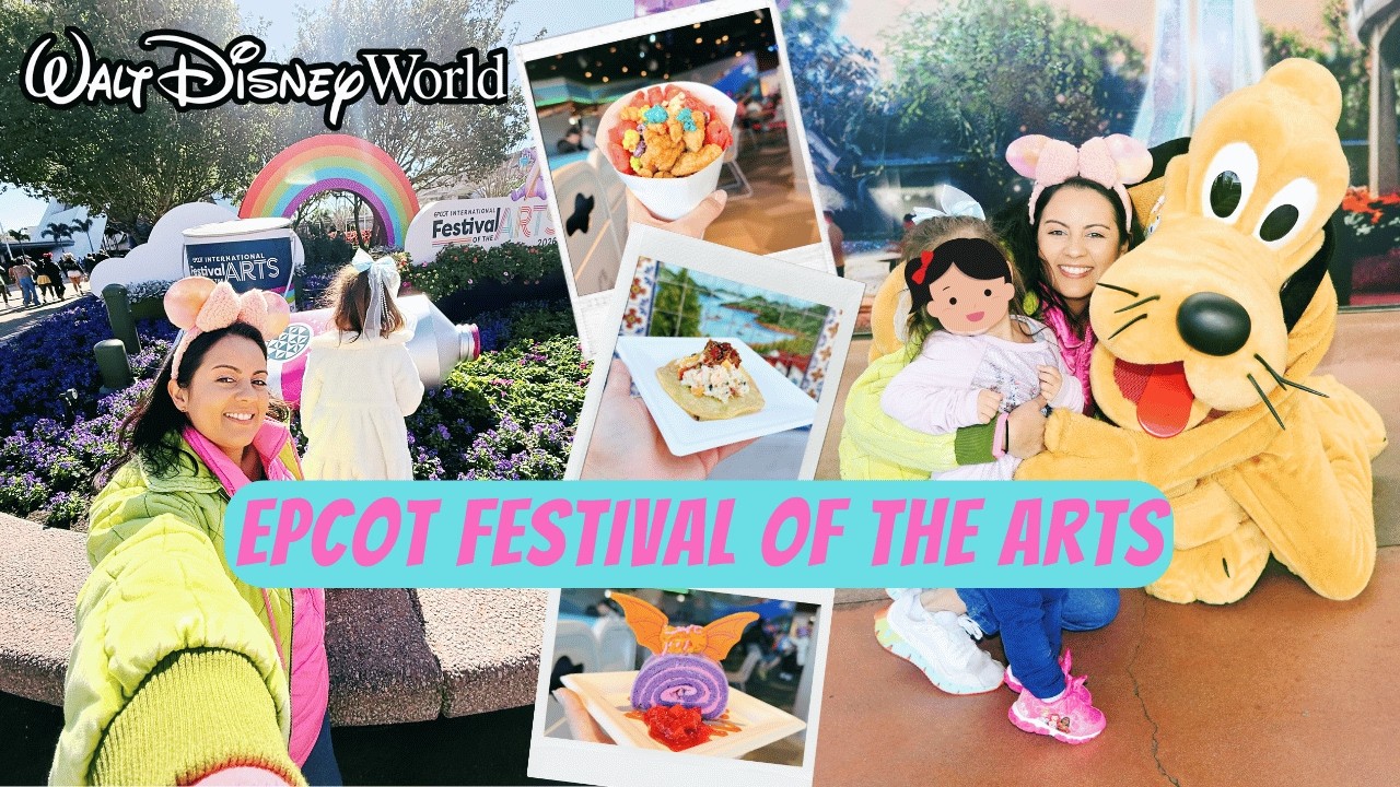 EPCOT FESTIVAL OF THE ARTS 2026 | Trying New Foods, Fan Favorites & Character Meet and Greets!
