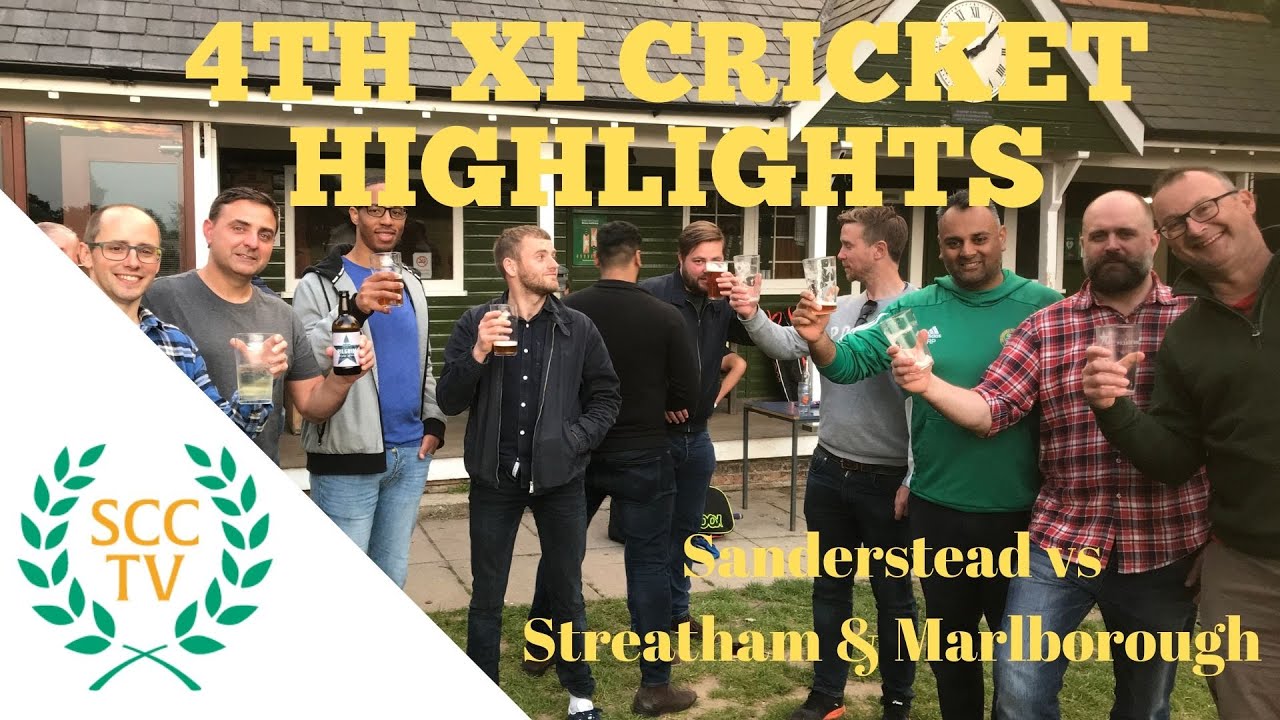 CRICKET HIGHLIGHTS: Sanderstead Cricket Club 4th XI vs Streatham & Marllborough 4th XI