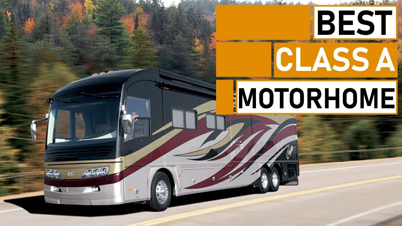 Top 5 Amazing Class A RV Motorhome