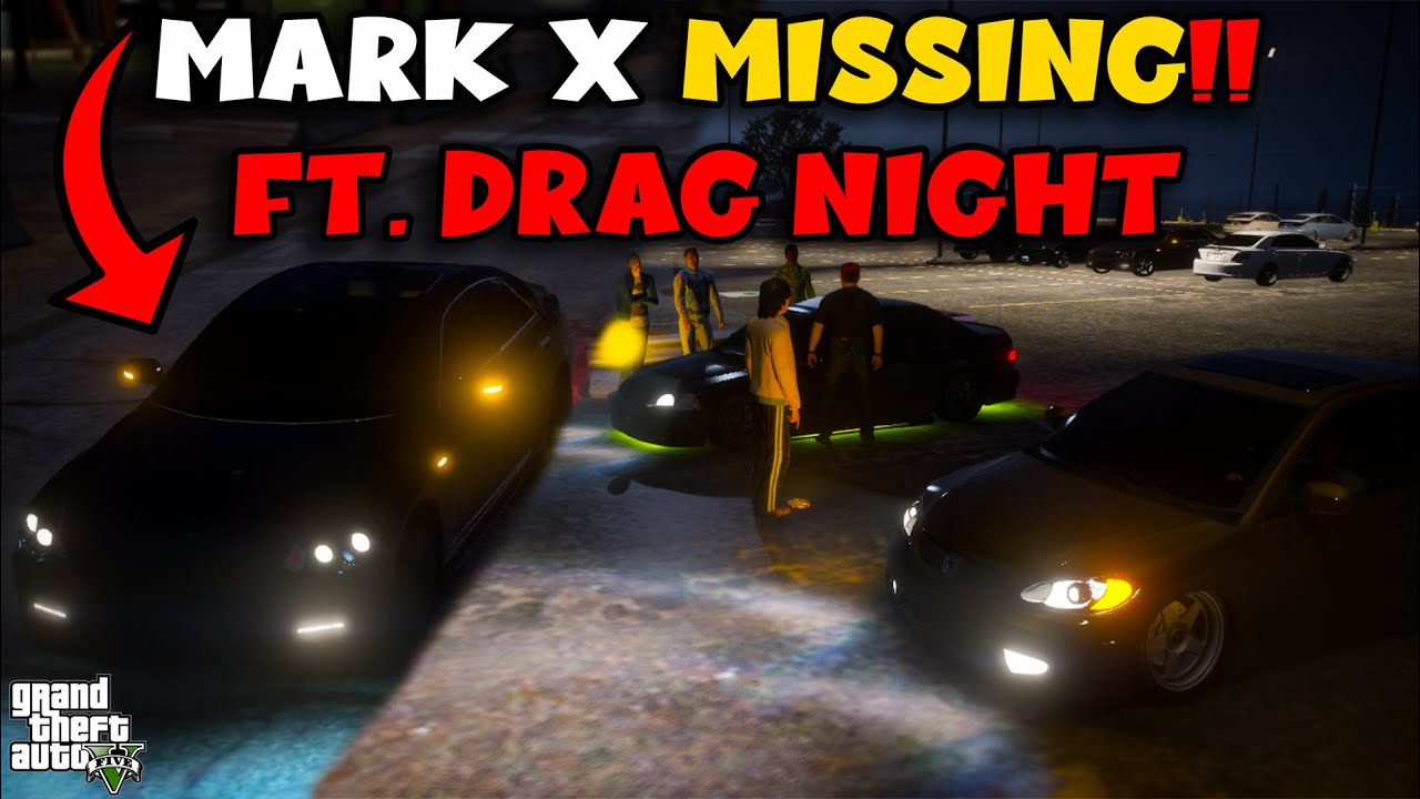 DAYYAN'S MARK X MISSING!! |  FT. DRAG NIGHT JIMMY AND HASSAN | NB - EP #58 GTA 5 PAKISTAN