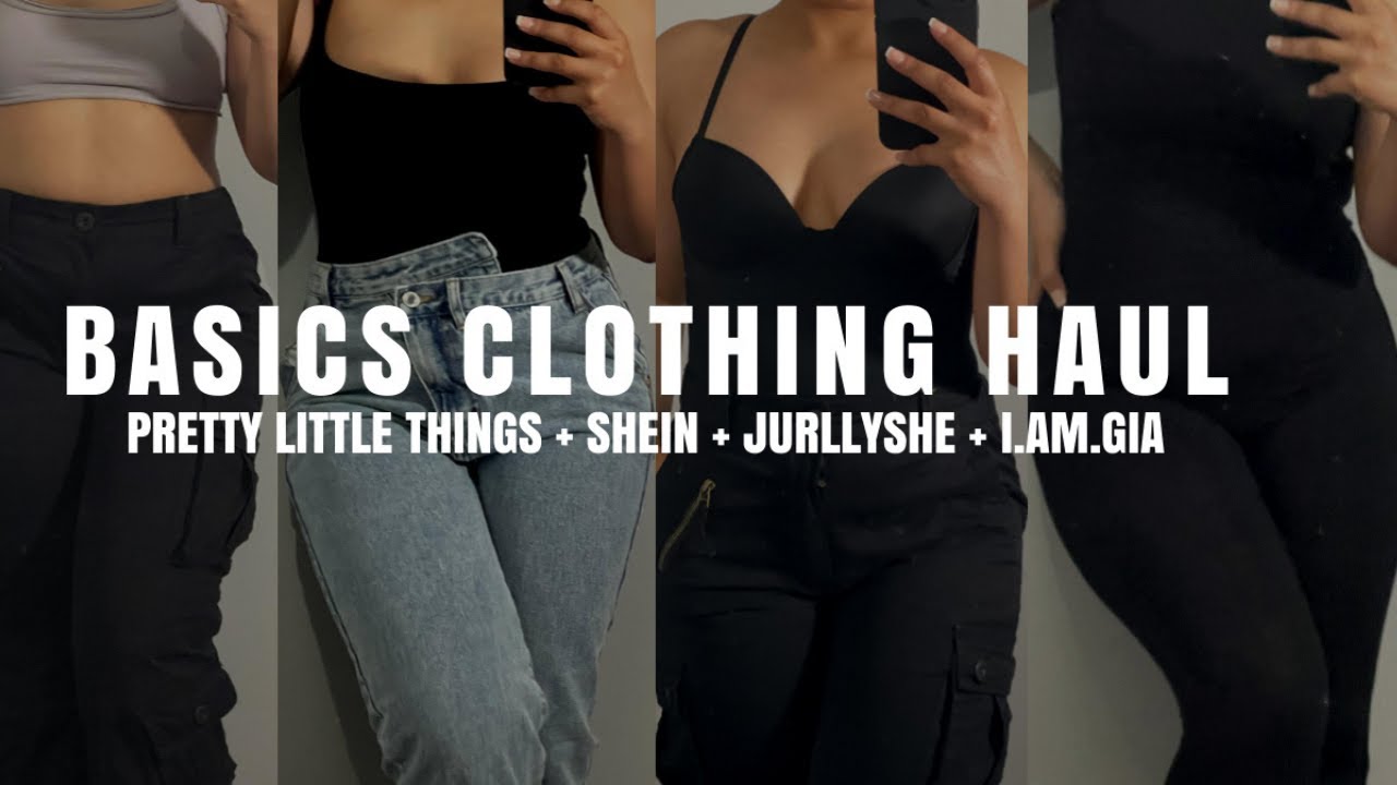 BASICS CLOTHING HAUL: PRETT LITTLE THING + SHEIN+ JURRLYSHE ECT