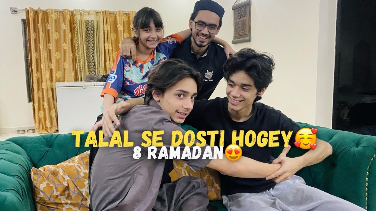 Talal maan gaya🥰| 8 Ramadan | Vlog | ibi Sheih