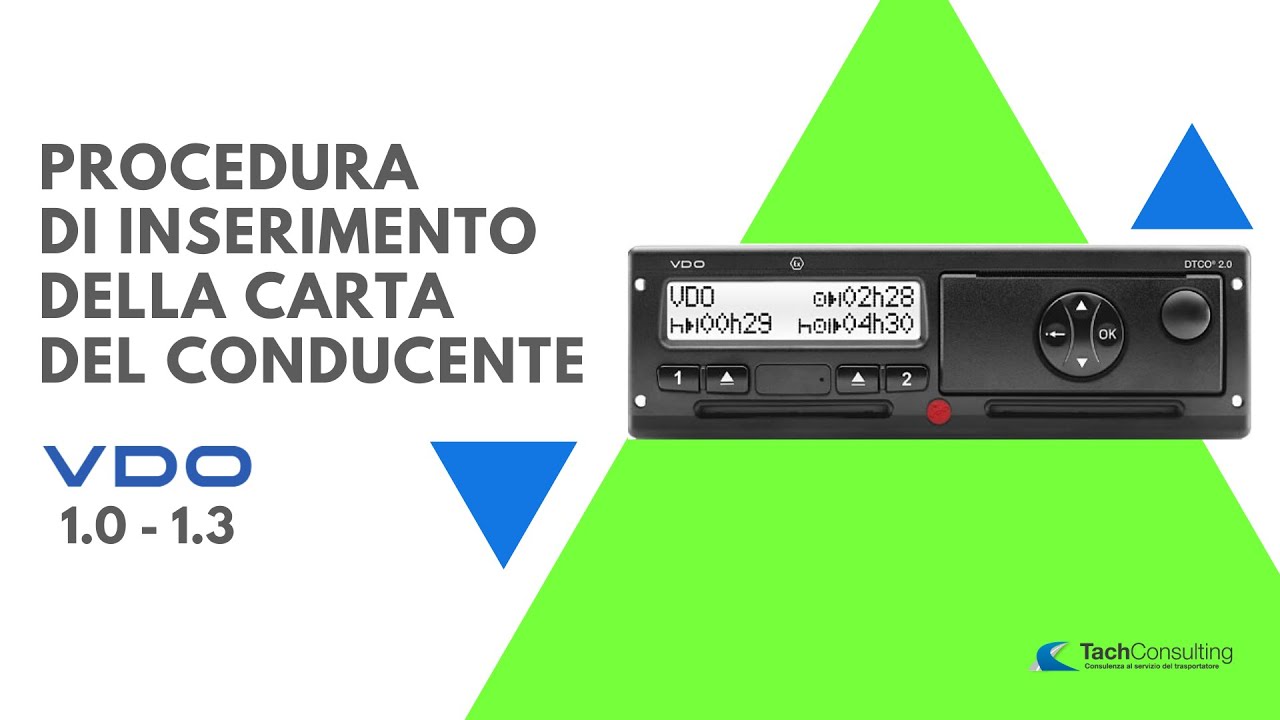 VDO - Procedura di inserimento della carta conducente (v. 1.0 - 1.3)