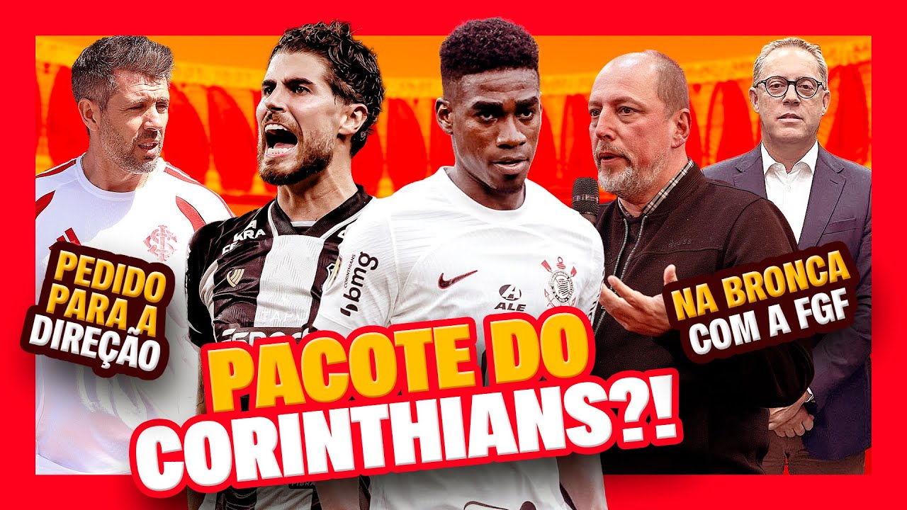🔴⚪️ #INTER QUER JOGADORES DO CORINTHIANS, COBRA REFOR&Ccedil;OS E SE REVOLTA COM O GRE-NAL