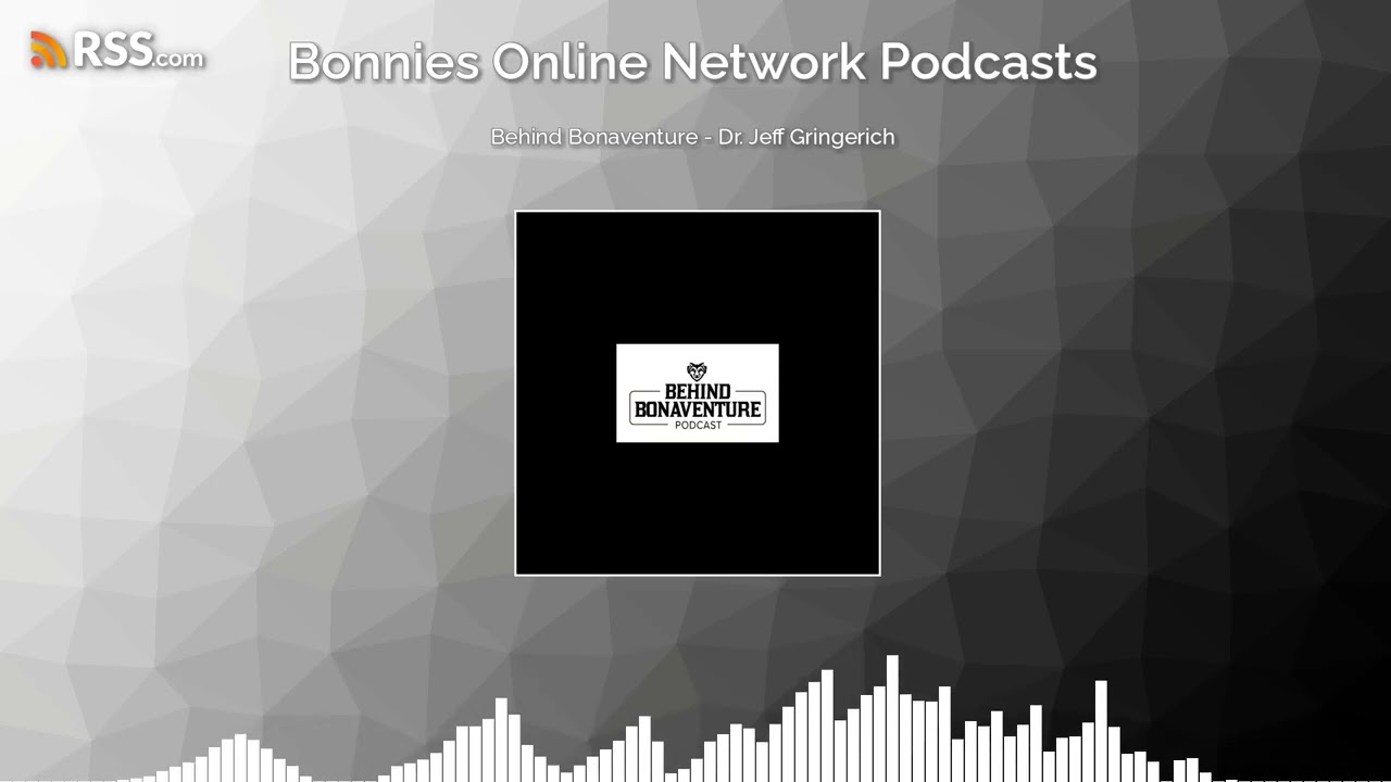Behind Bonaventure - Dr. Jeff Gingerich