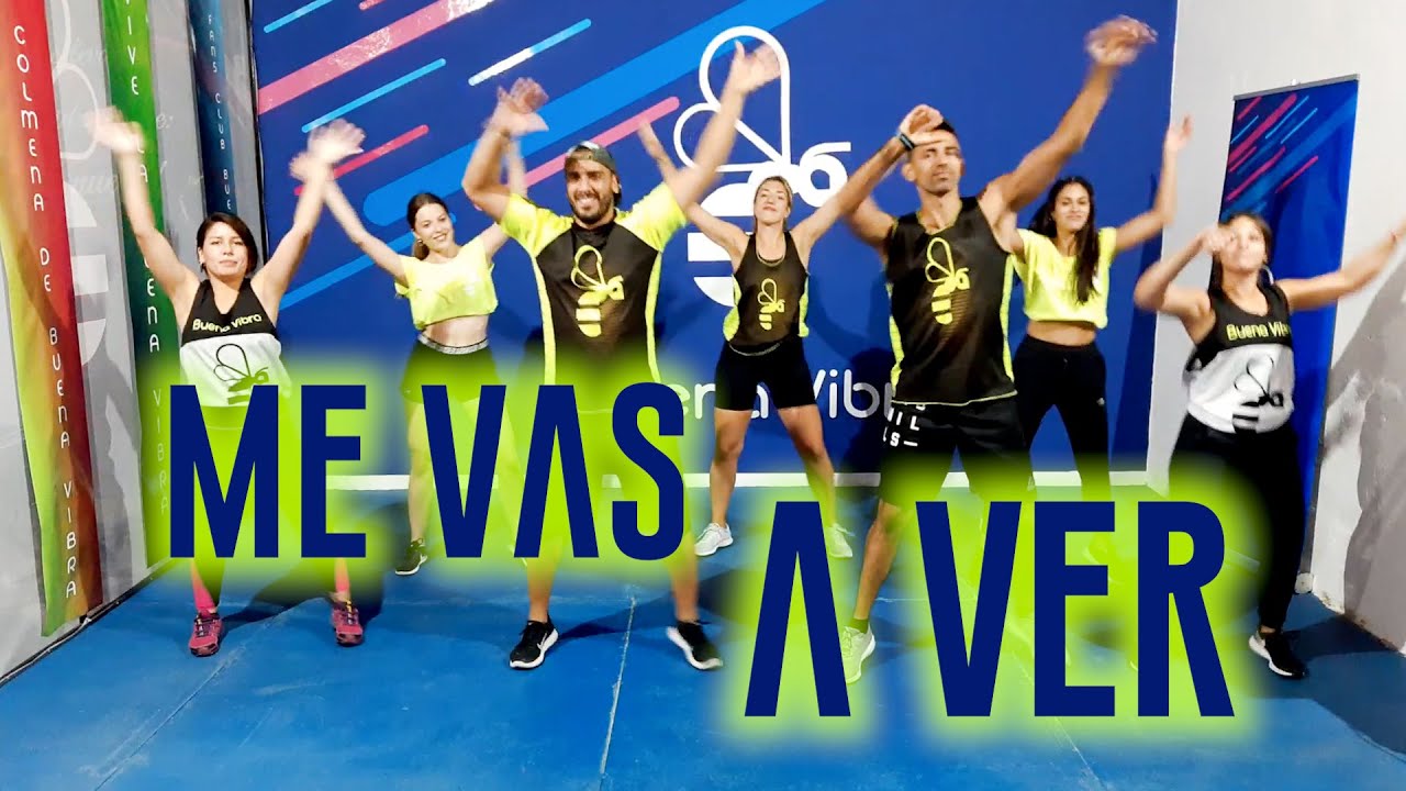Me vas a Ver  - El Reja / Coreografía BeeDance / Buena Vibra