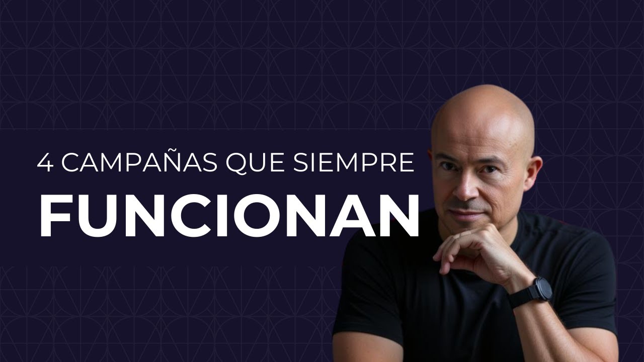 4️⃣ CAMPAÑAS de marketing que SIEMPRE FUNCIONAN 💯