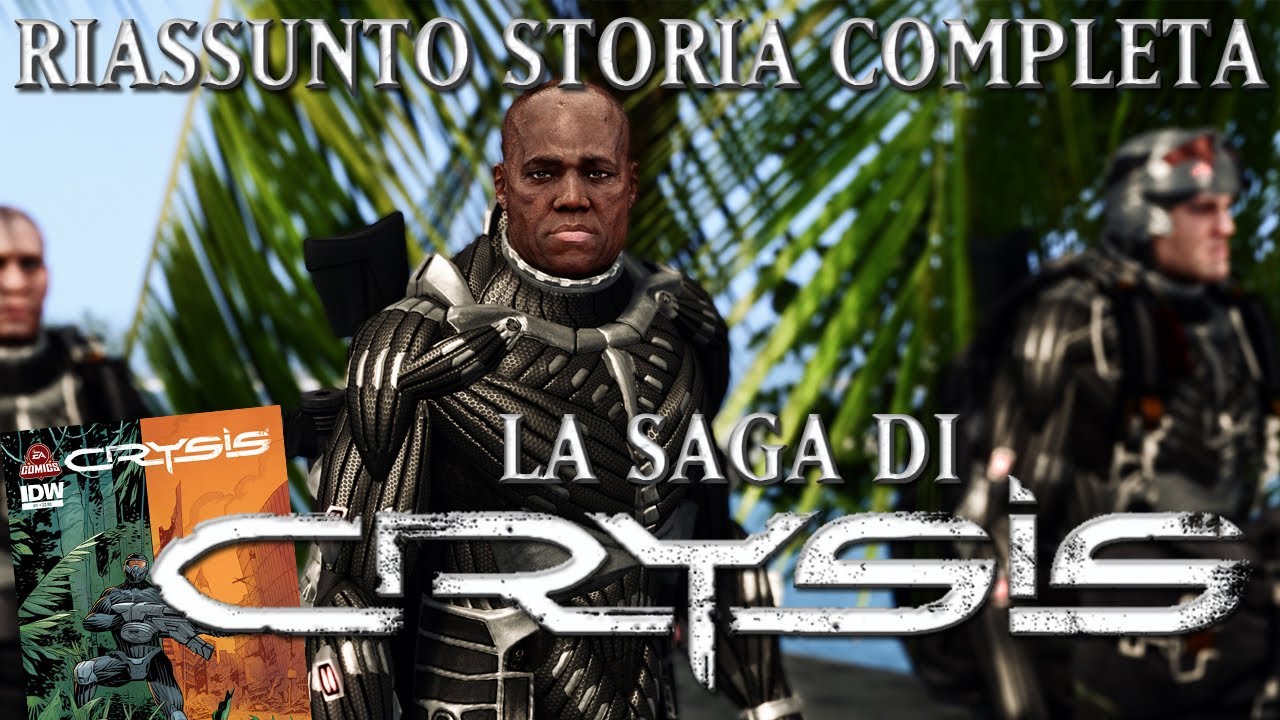 Crysis la saga - riassunto storia trama plot completo 1 e 2 in italiano ITA HD 720p