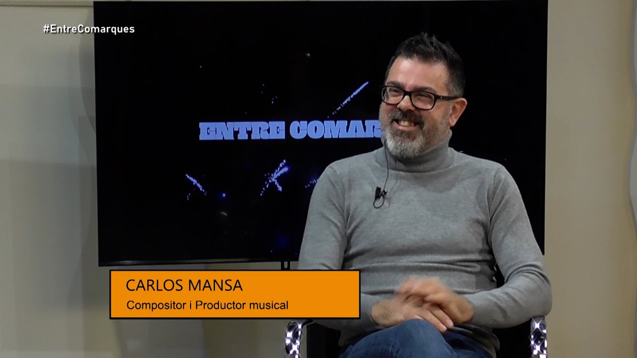 Entre Comarques: Entrevista a Carlos Mansa, compositor i productor musical