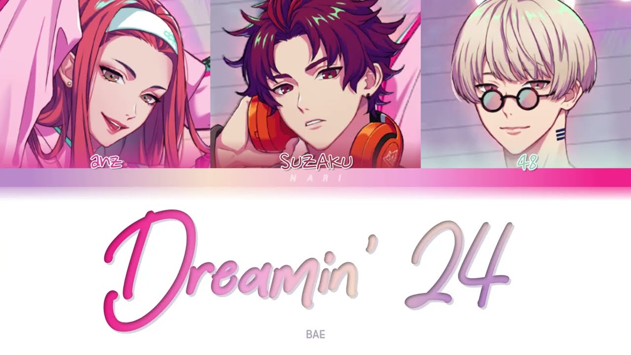 BAE 'Dreamin' 24' Paradox Live (パラライ) Color Coded Lyrics (歌詞) KAN/ROM/ENG