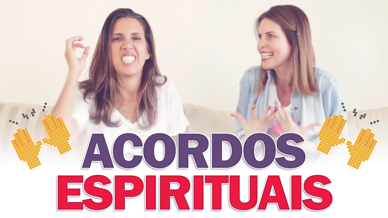 O que são ACORDOS ESPIRITUAIS? com Aline Schulz e Paula Abreu