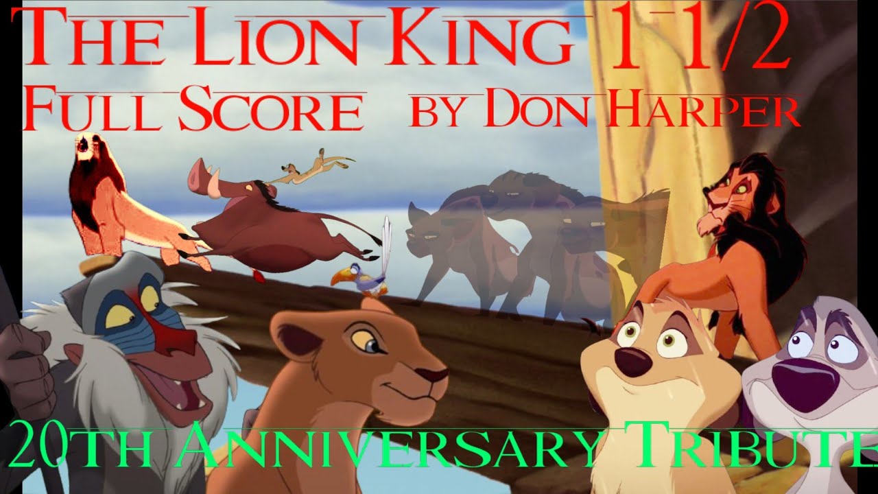 The Lion King 1&frac12;: Full Score by Don Harper - 20th Anniversary Tribute