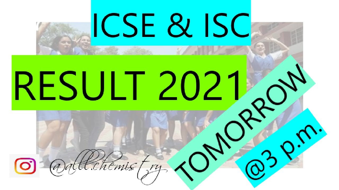 ISC & ICSE RESULT 2021 || HOW TO SEE THE RESULT