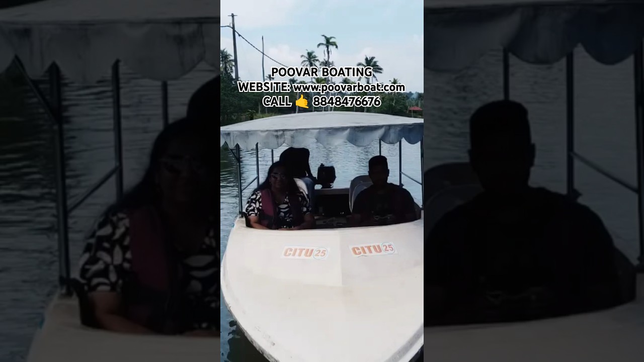 POOVAR BOATING | BACKWATER| POOVAR ISLAND| CALL 8848476676 | VISIT www.poovarboat.com|#poovarboating