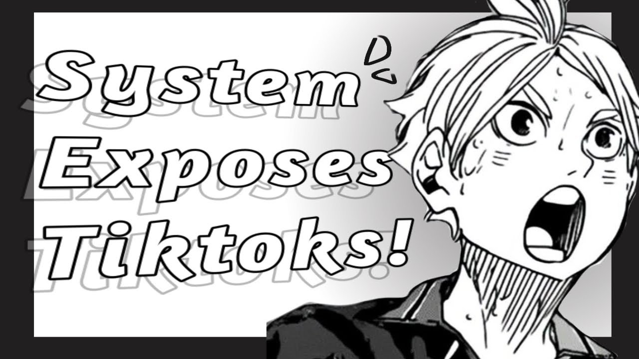 SYSTEM exposes Tiktoks! || Haikyuu!! || FISHIFER