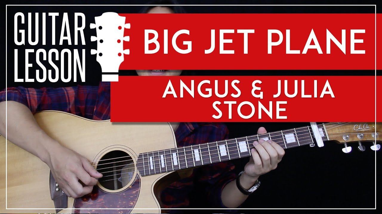 Big Jet Plane Guitar Tutorial - Angus & Julia Stone Guitar Lesson 🎸|Chords + TABS + Guitar Cover|