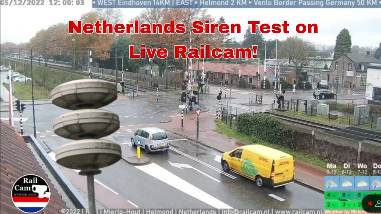 Netherlands Modulator Siren Test on Live Railcam! [CREDITS IN DESC]