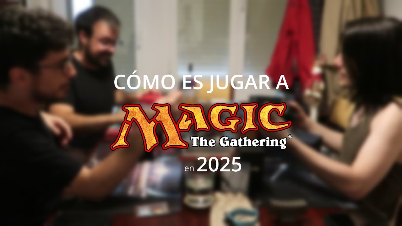 cómo es jugar a las cartas Magic en 2025
