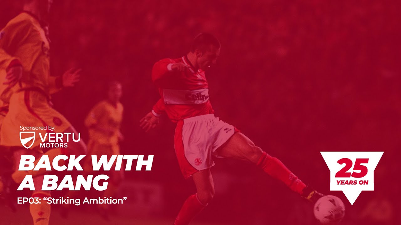 Back With a Bang | The Story of 1997/98 | Episode 3 | Striking Ambition