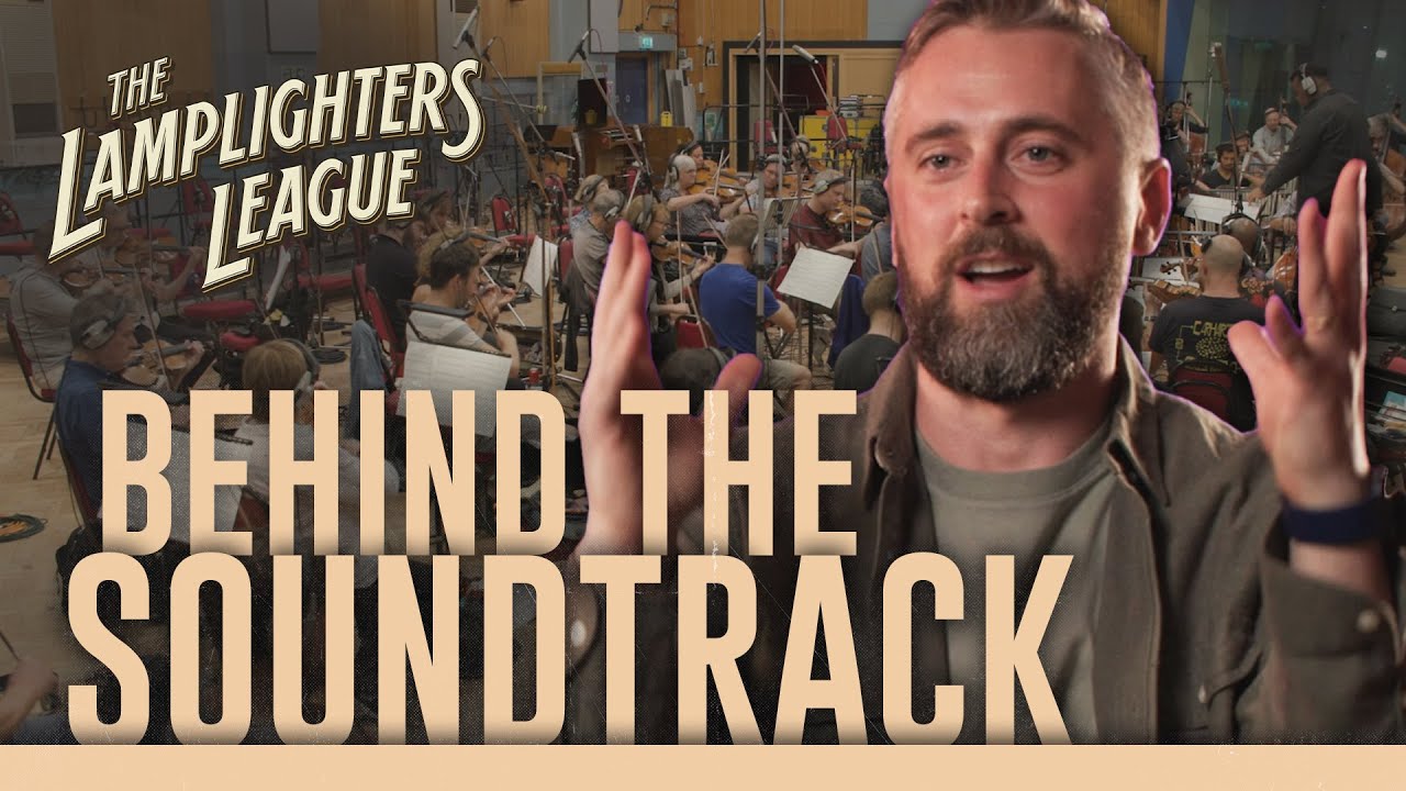 The Lamplighters League: Behind the Music [Soundtrack composed by Jon Everist]