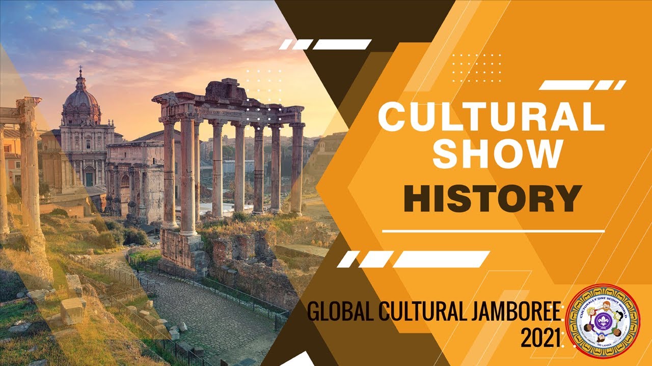 Cultural Show- History