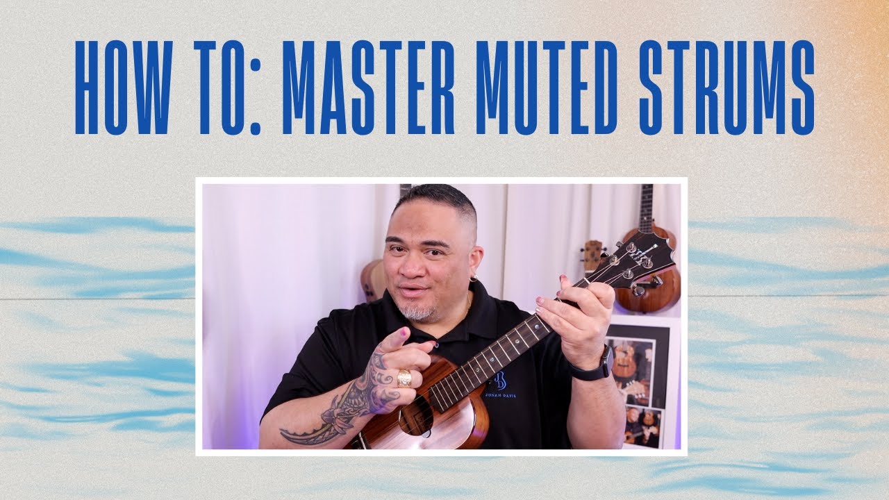 HOW TO: MASTER MUTED STRUMS