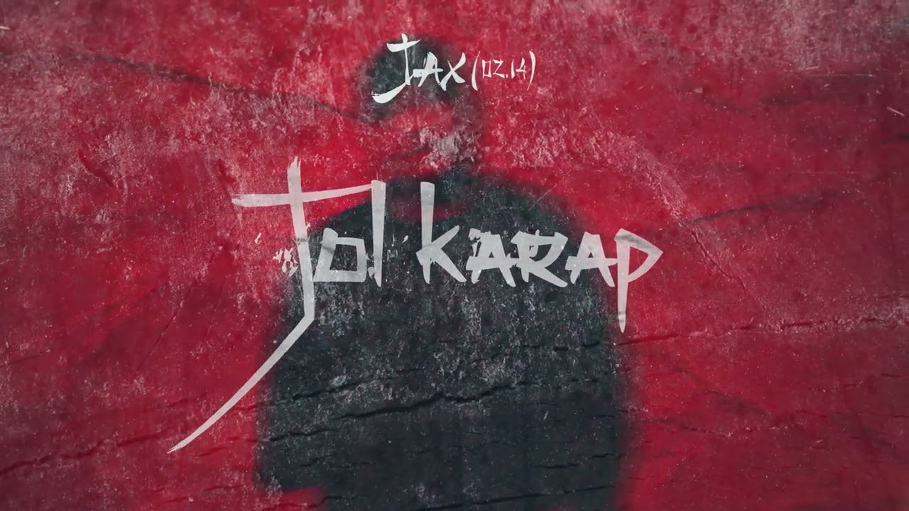 Jax 02.14 - Jol karap (New Album)