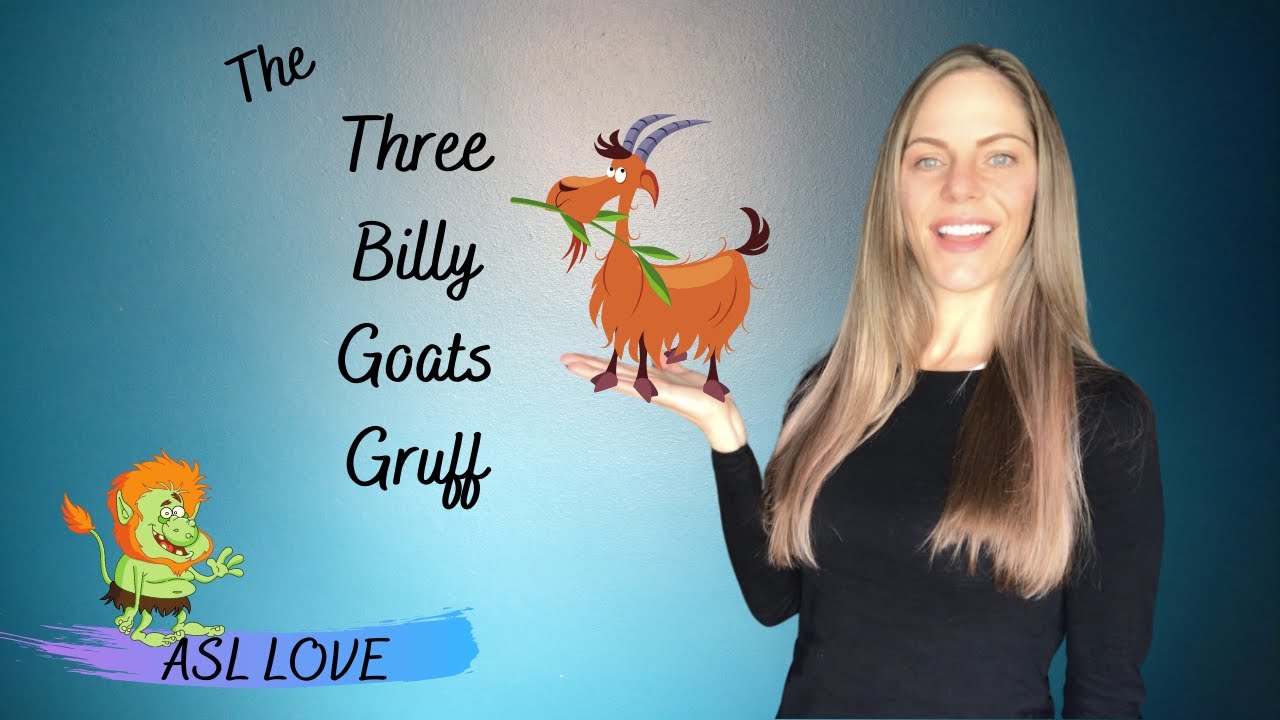 The Three Billy Goats Gruff - Sign Language - Stories for Kids