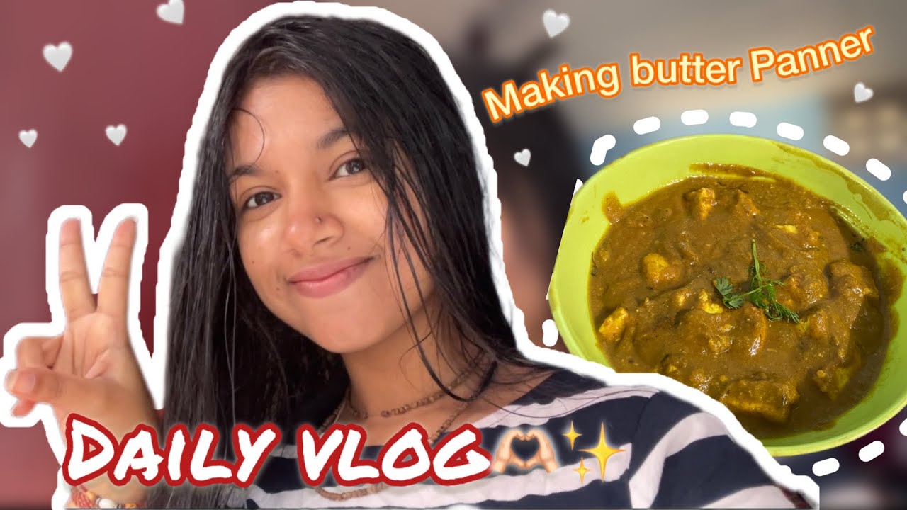 Cooking Panner butter masala😋|Daily vlog16🧿|Beingsushma