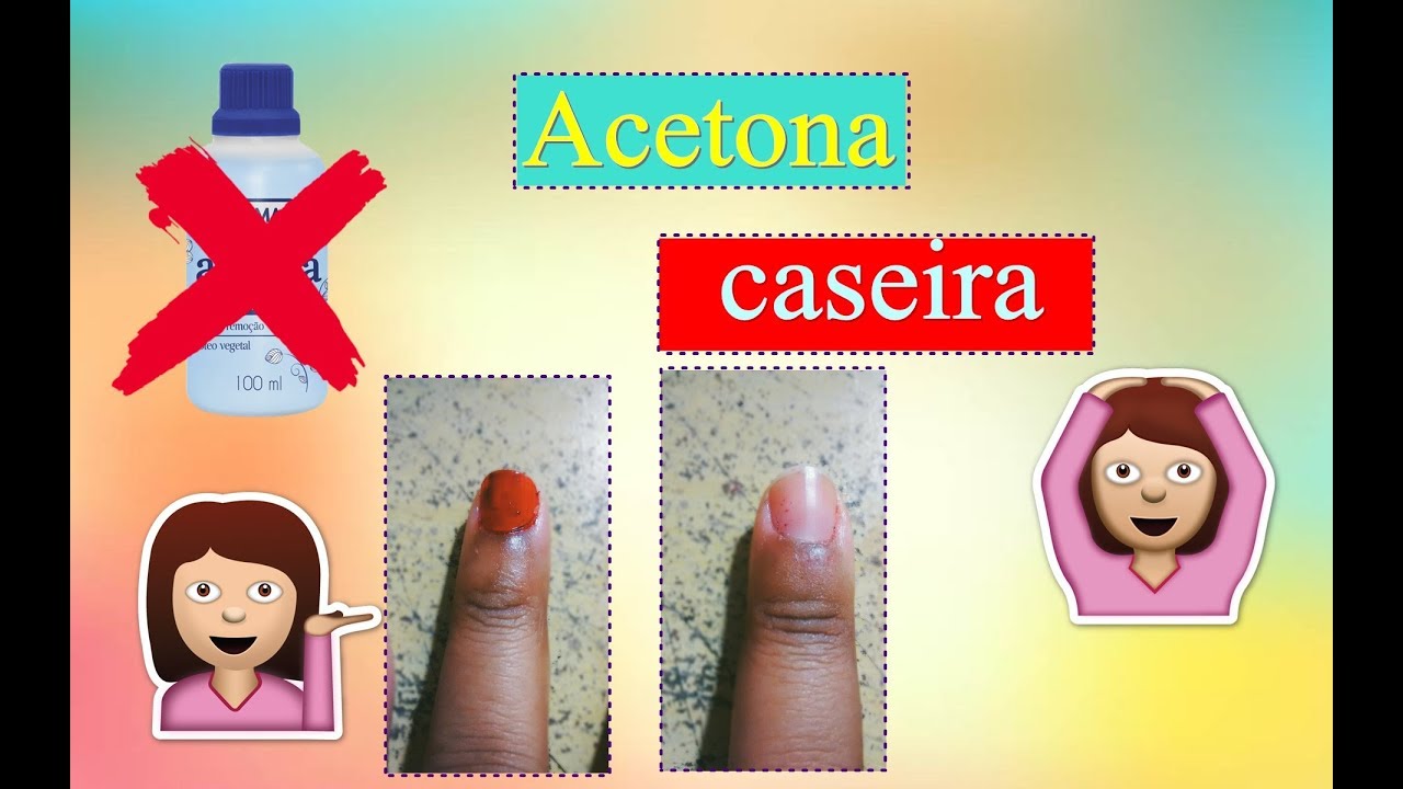 Acetona caseira | J&eacute;ssica santos