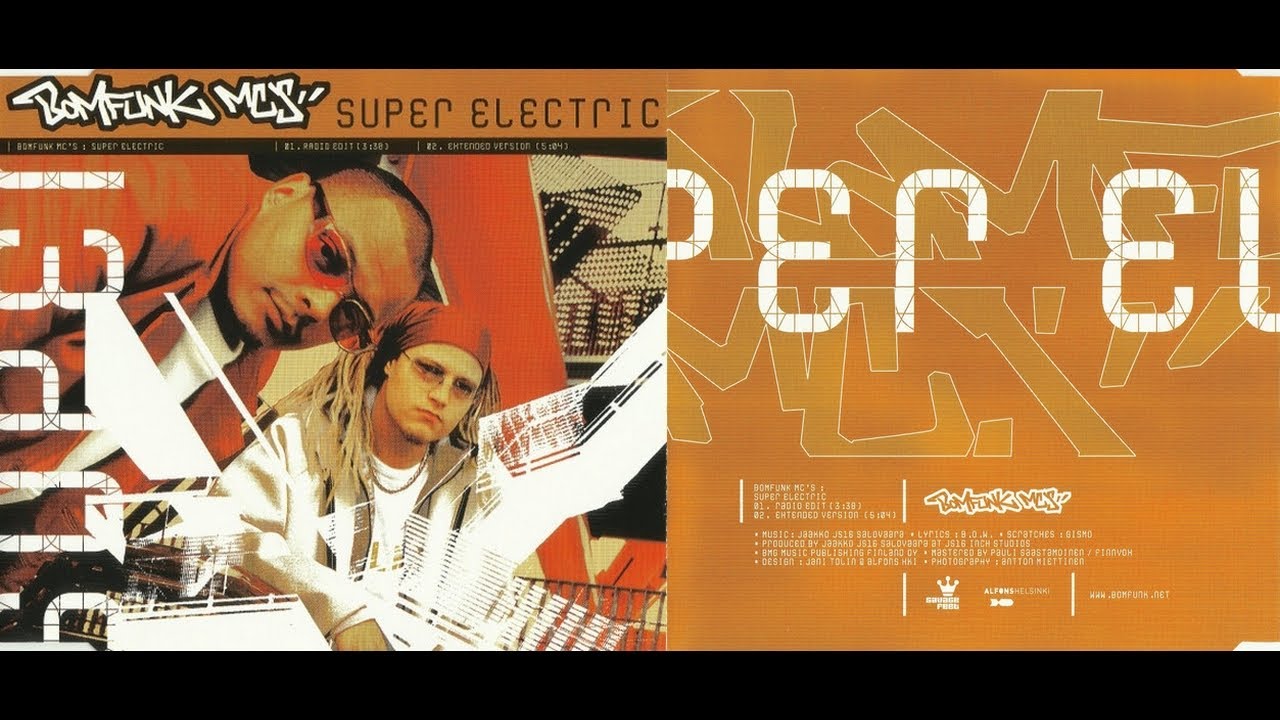 Bomfunk MC's - Super Electric (Extended Version)[Lyrics]