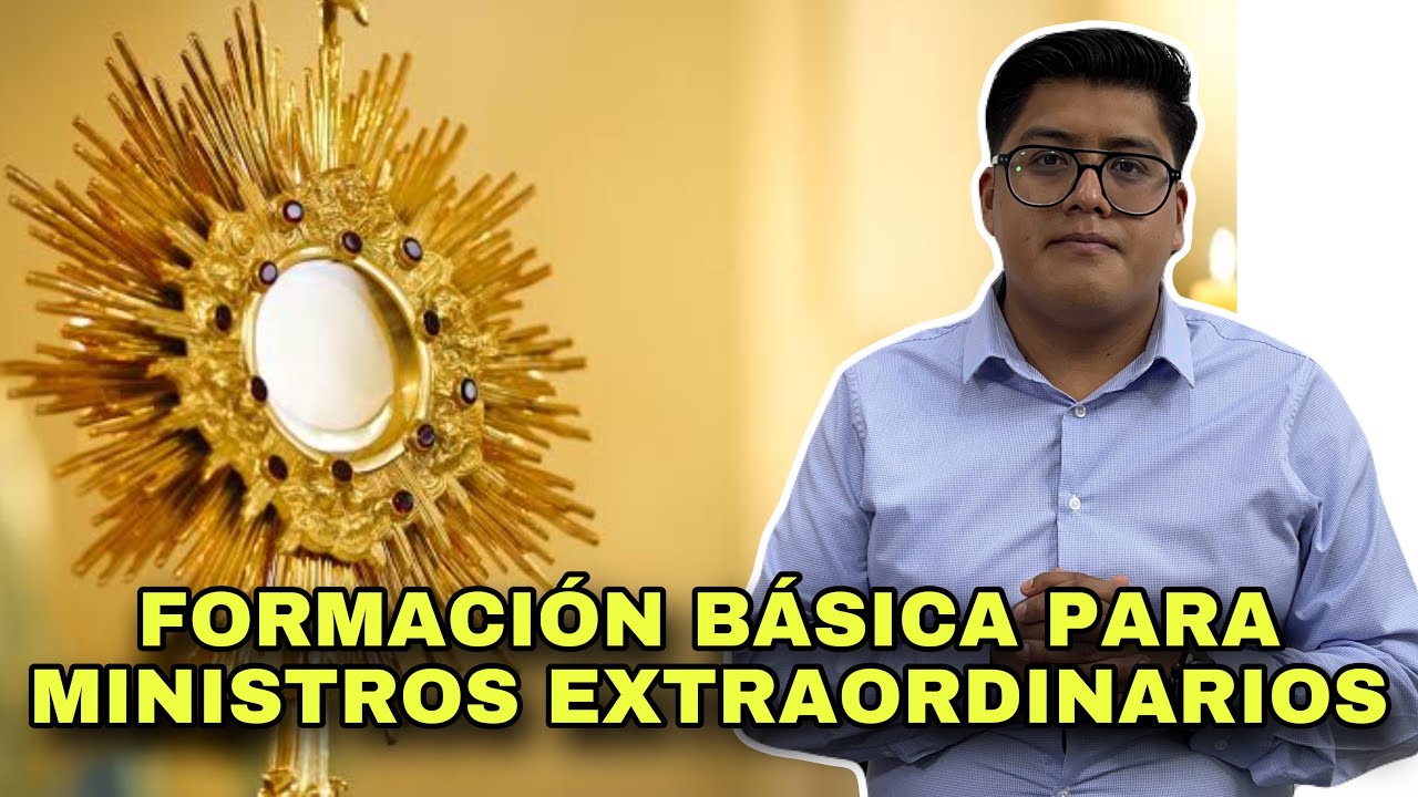 Curso de Formación Básica para Ministros Extraordinarios