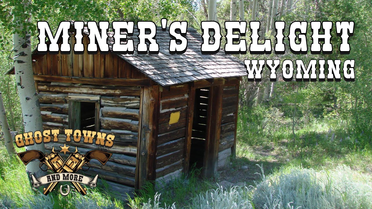 Ghost Towns and More | Episode 59 | Miners Delight, Wyoming
