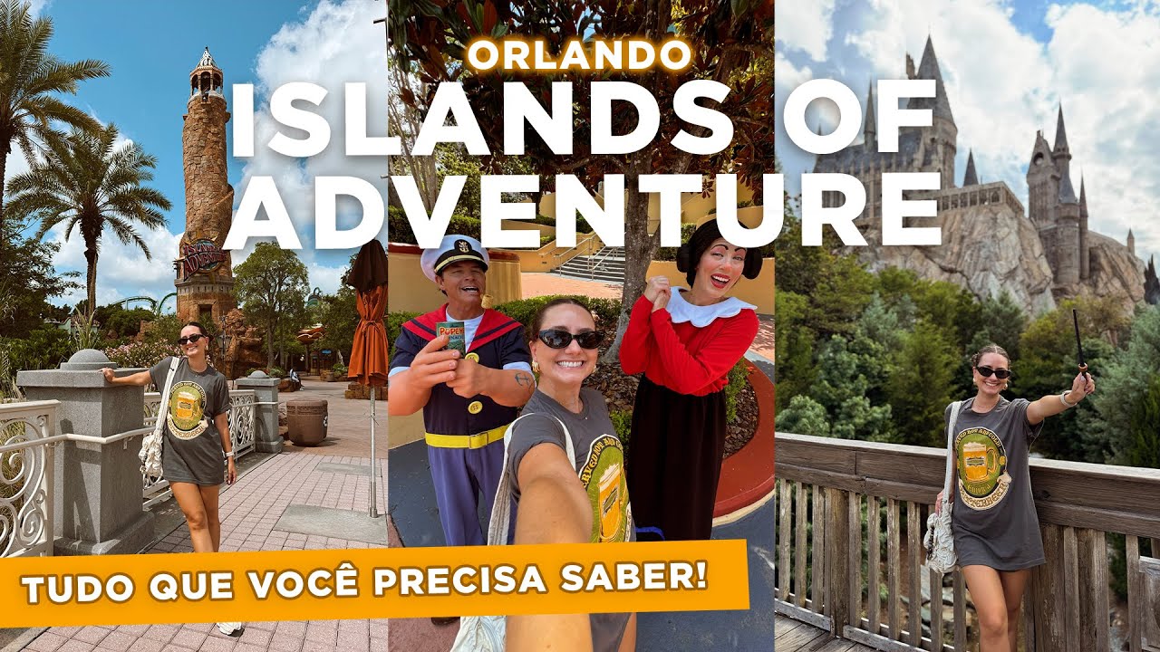 ISLANDS OF ADVENTURE na UNIVERSAL ORLANDO - melhores atrações, muitas dicas e preços!