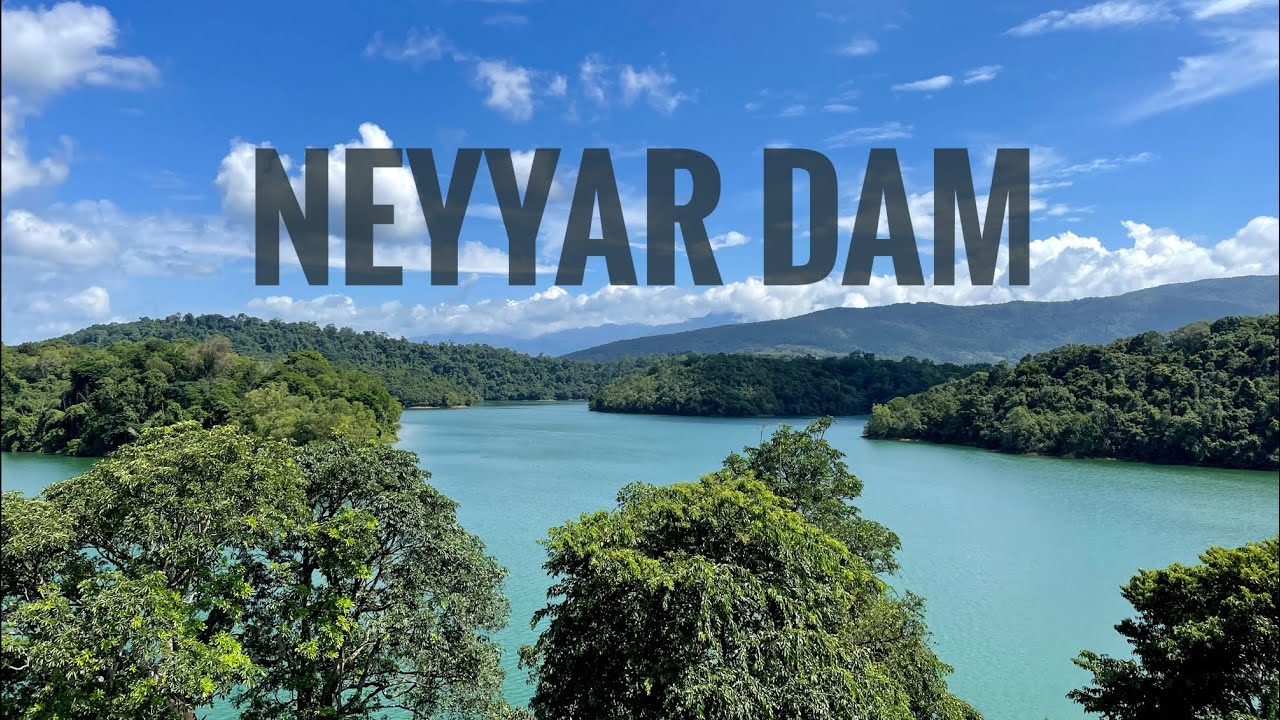 Neyyar Dam | Neyyar Wildlife Sanctuary | Neyyar Lion Safari Park