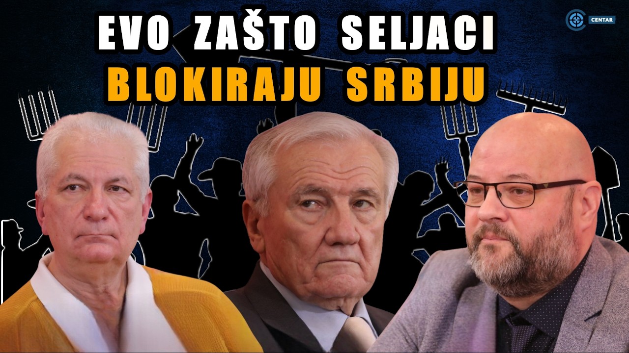 Evo zašto seljaci danas blokiraju Srbiju! Ševarlić, Berisavljević,Smajlović: Poljoprivreda u kolapsu