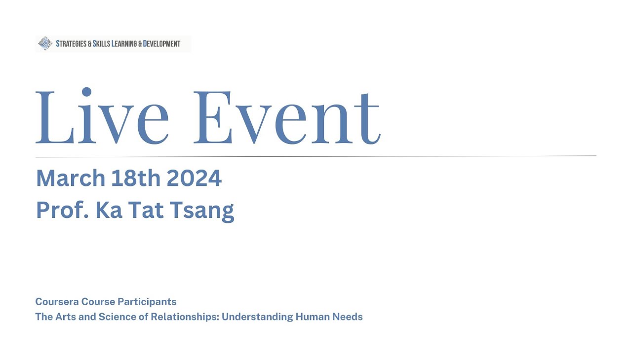 Live Event - Coursera Learners The Art and Science of Relationship (April 18th, 2024)