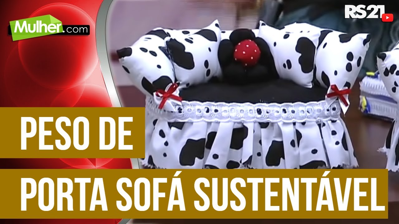 Mulher.com 22/04/2015 Célia Moretti - Peso de porta sofá sustentável Parte 1/2